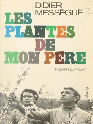 cover image of Les plantes de mon père